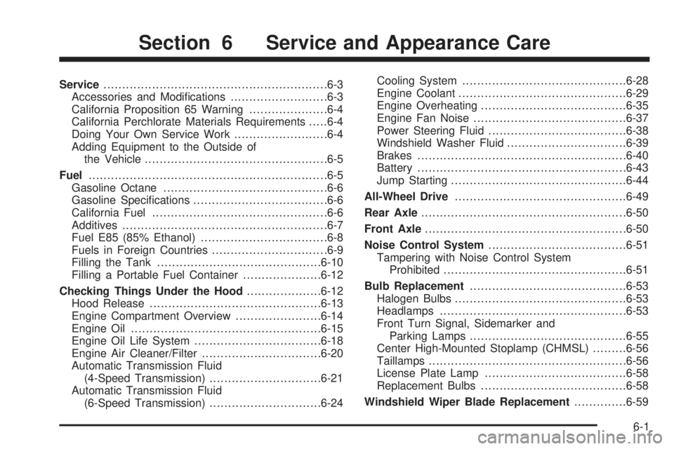 CHEVROLET EXPRESS 2009  Owners Manual Service............................................................6-3
Accessories and Modiﬁcations..........................6-3
California Proposition 65 Warning.....................6-4
California 