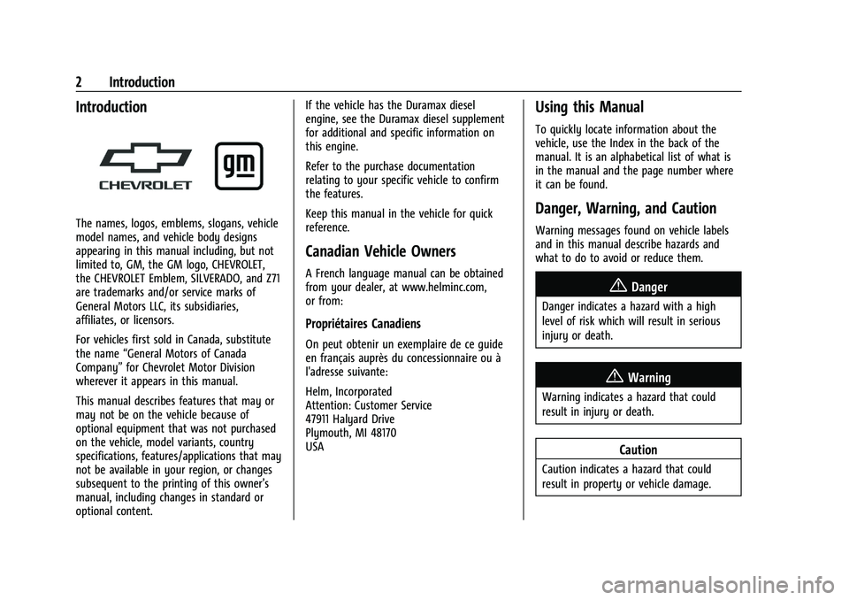 CHEVROLET SILVERADO 1500 2023  Owners Manual Chevrolet Silverado 1500 Owner Manual (GMNA-Localizing-U.S./Canada/
Mexico/Paraguay-16515119) - 2023 - CRC - 6/2/22
2 Introduction
Introduction
The names, logos, emblems, slogans, vehicle
model names,