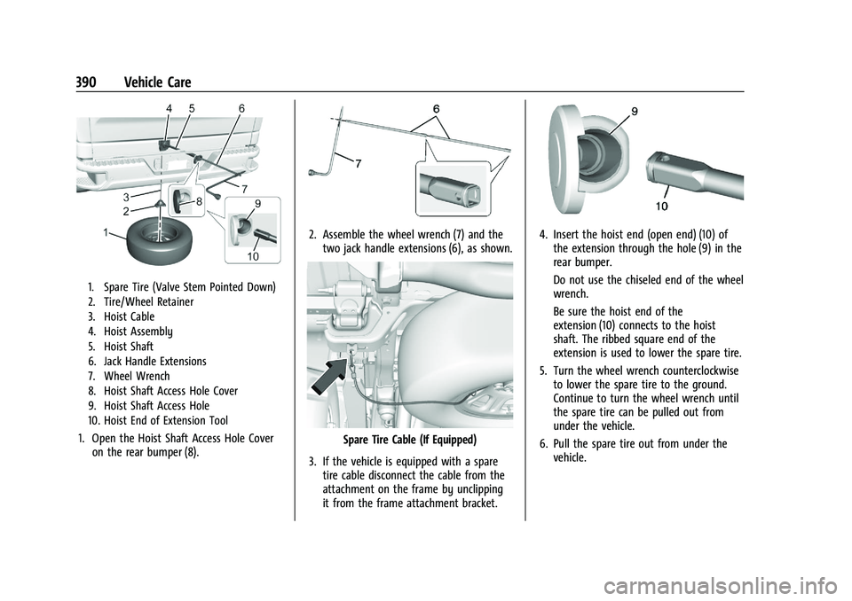 CHEVROLET SILVERADO 1500 2023  Owners Manual Chevrolet Silverado 1500 Owner Manual (GMNA-Localizing-U.S./Canada/
Mexico/Paraguay-16515119) - 2023 - CRC - 6/2/22
390 Vehicle Care
1. Spare Tire (Valve Stem Pointed Down)
2. Tire/Wheel Retainer
3. H