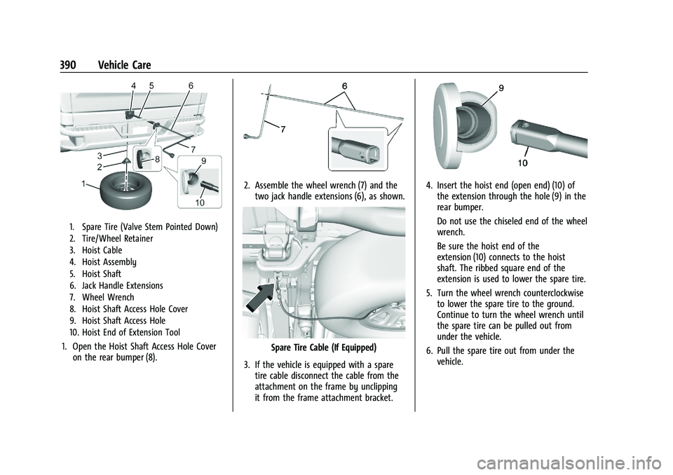 CHEVROLET SILVERADO 1500 2023  Owners Manual Chevrolet Silverado 1500 Owner Manual (GMNA-Localizing-U.S./Canada/
Mexico/Paraguay-16515119) - 2023 - CRC - 6/2/22
390 Vehicle Care
1. Spare Tire (Valve Stem Pointed Down)
2. Tire/Wheel Retainer
3. H