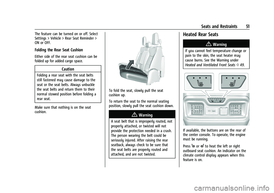 CHEVROLET SILVERADO 1500 2023  Owners Manual Chevrolet Silverado 1500 Owner Manual (GMNA-Localizing-U.S./Canada/
Mexico/Paraguay-16515119) - 2023 - CRC - 6/2/22
Seats and Restraints 51
The feature can be turned on or off. Select
Settings > Vehic