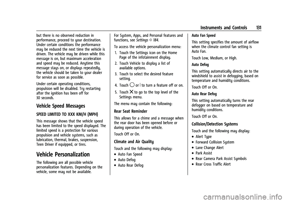 CHEVROLET SILVERADO 2500 2023 Owners Manual Chevrolet Silverado 2500 HD/3500 HD Owner Manual (GMNA-Localizing-U.
S./Canada/Mexico-15546003) - 2022 - CRC - 5/12/21
Instruments and Controls 131
but there is no observed reduction in
performance, p CHEVROLET SILVERADO 2500 2023 Owners Manual Chevrolet Silverado 2500 HD/3500 HD Owner Manual (GMNA-Localizing-U.
S./Canada/Mexico-15546003) - 2022 - CRC - 5/12/21
Instruments and Controls 131
but there is no observed reduction in
performance, p