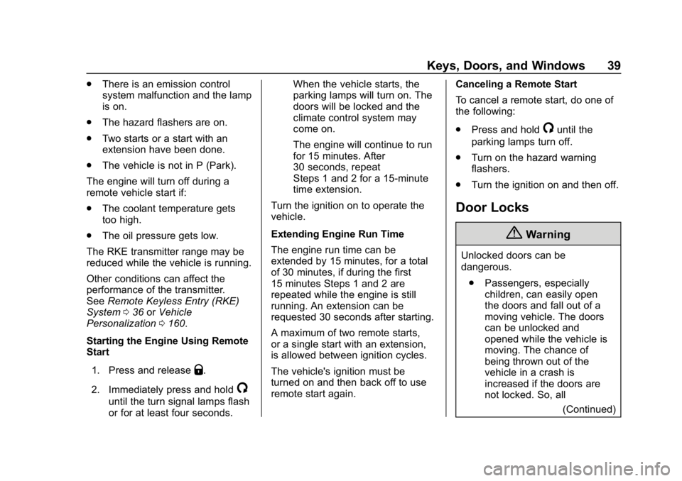 CHEVROLET SILVERADO 2500 2018  Owners Manual Chevrolet Silverado LD 1500 and Silverado 2500/3500 Owner Manual (GMNA-
Localizing-U.S./Canada-12162993) - 2019 - crc - 4/4/18
Keys, Doors, and Windows 39
.There is an emission control
system malfunct