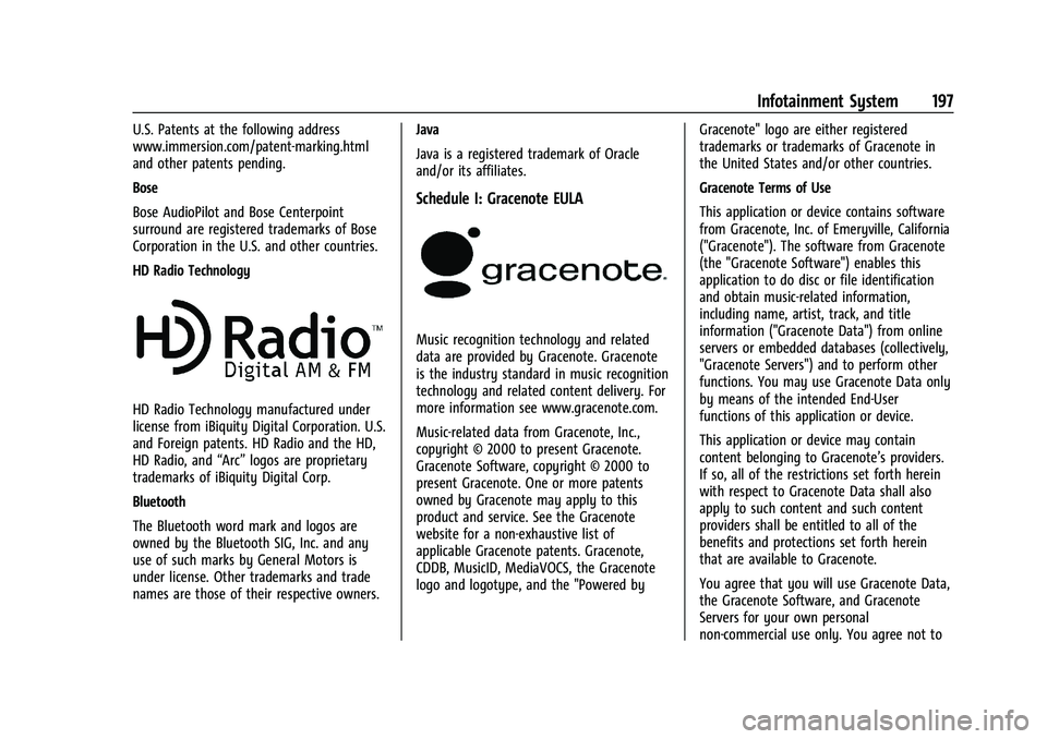 CHEVROLET SILVERADO 1500 2022 User Guide Chevrolet Silverado 1500 Owner Manual (GMNA-Localizing-U.S./Canada/
Mexico/Paraguay-14632303) - 2021 - CRC - 11/9/20
Infotainment System 197
U.S. Patents at the following address
www.immersion.com/pat