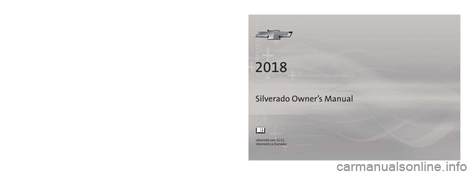 CHEVROLET SILVERADO 1500 2018  Owners Manual 