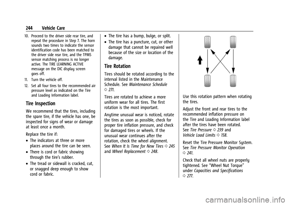 CHEVROLET BOLT EV 2023  Owners Manual Chevrolet BOLT EV Owner Manual (GMNA-Localizing-U.S./Canada-
16404388) - 2023 - CRC - 3/7/22
244 Vehicle Care
10. Proceed to the driver side rear tire, andrepeat the procedure in Step 7. The horn
soun