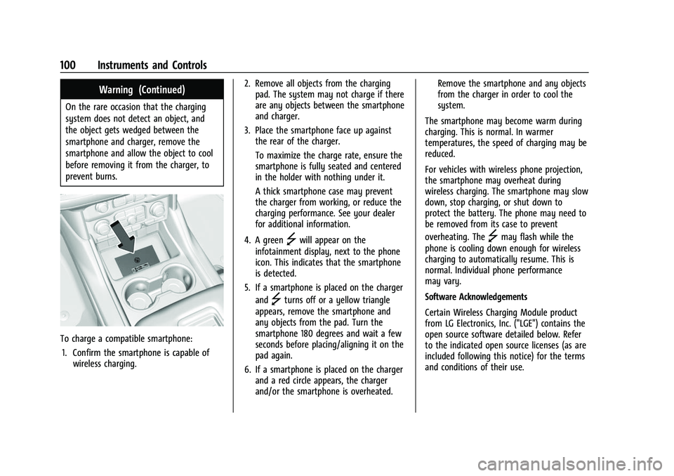 CHEVROLET TAHOE 2023 Owners Manual Chevrolet Tahoe/Suburban Owner Manual (GMNA-Localizing-U.S./Canada/
Mexico-16416971) - 2023 - CRC - 4/25/22
100 Instruments and Controls
Warning (Continued)
On the rare occasion that the charging
syst CHEVROLET TAHOE 2023 Owners Manual Chevrolet Tahoe/Suburban Owner Manual (GMNA-Localizing-U.S./Canada/
Mexico-16416971) - 2023 - CRC - 4/25/22
100 Instruments and Controls
Warning (Continued)
On the rare occasion that the charging
syst
