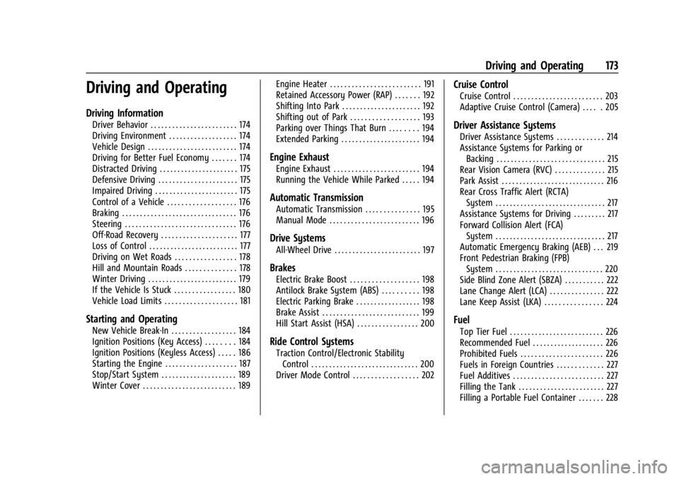 CHEVROLET TRAILBLAZER 2023  Owners Manual Chevrolet Trailblazer Owner Manual (GMNA-Localizing-U.S./Canada-
16263960) - 2023 - CRC - 2/23/22
Driving and Operating 173
Driving and Operating
Driving Information
Driver Behavior . . . . . . . . . 