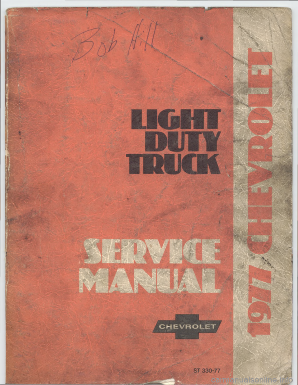 CHEVROLET LIGHT DUTY TRUCK 1977  Service Manual 