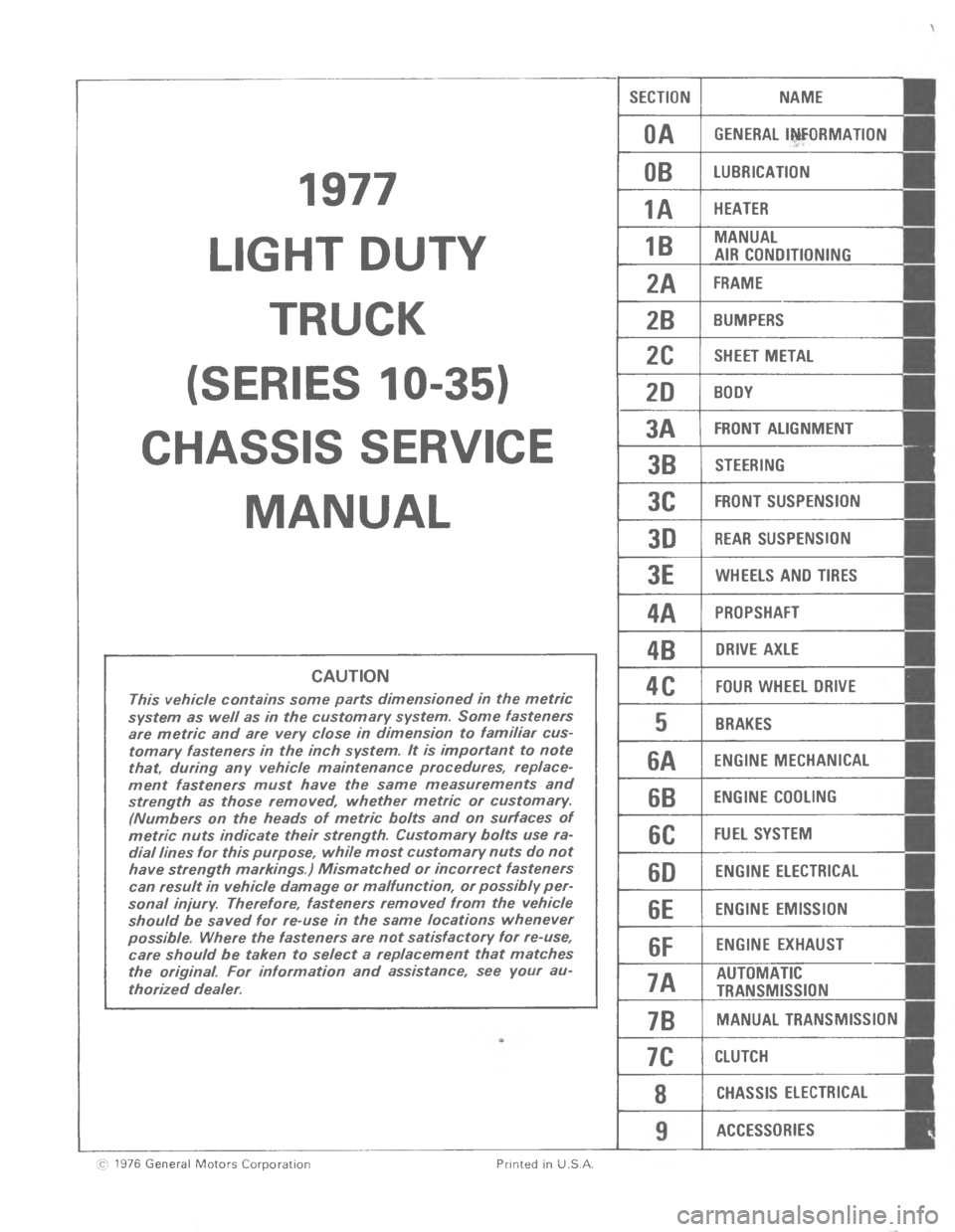 CHEVROLET LIGHT DUTY TRUCK 1977  Service Manual 

	






























	
	
	
	
	




































