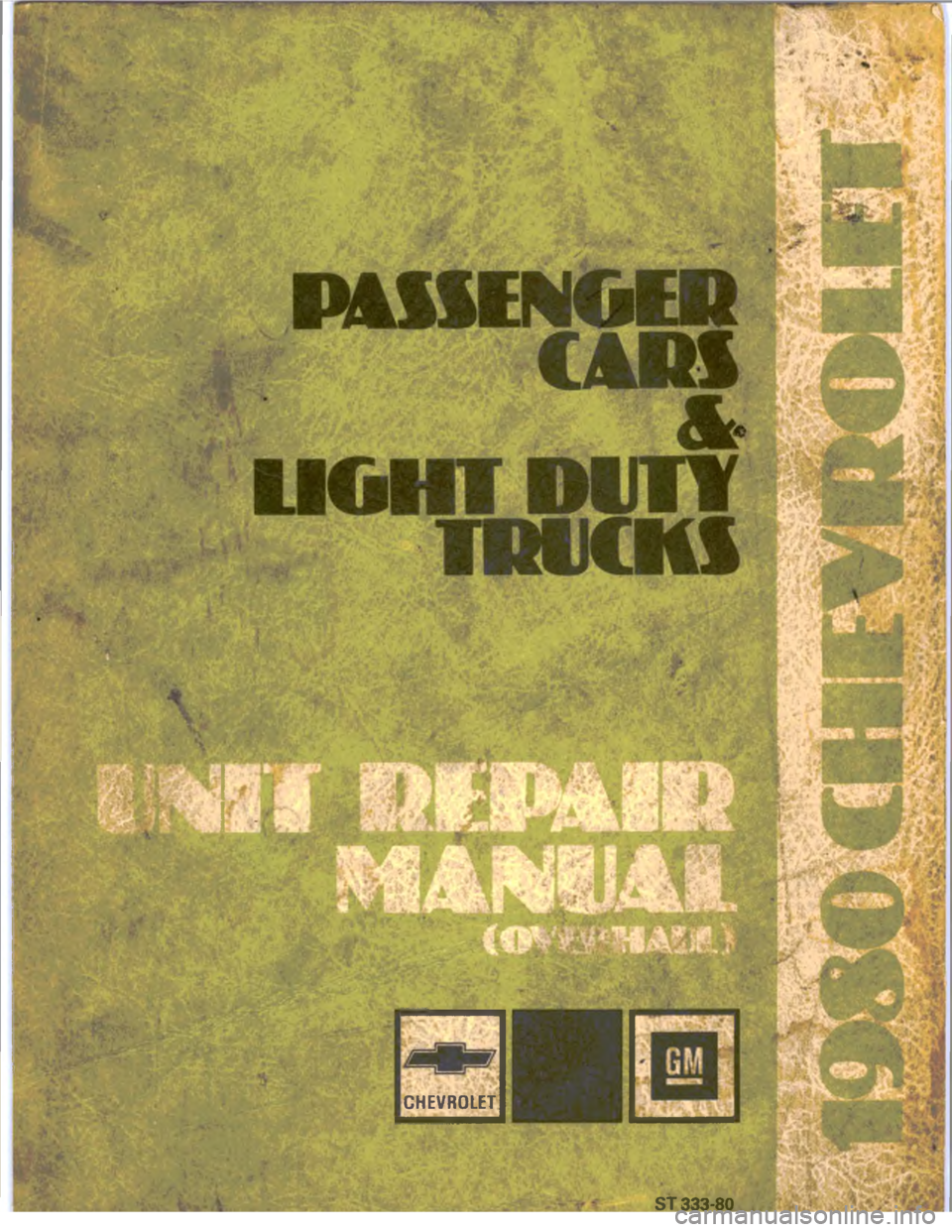CHEVROLET LIGHT DUTY TRUCK 1980  Repair Everhaul Manual 