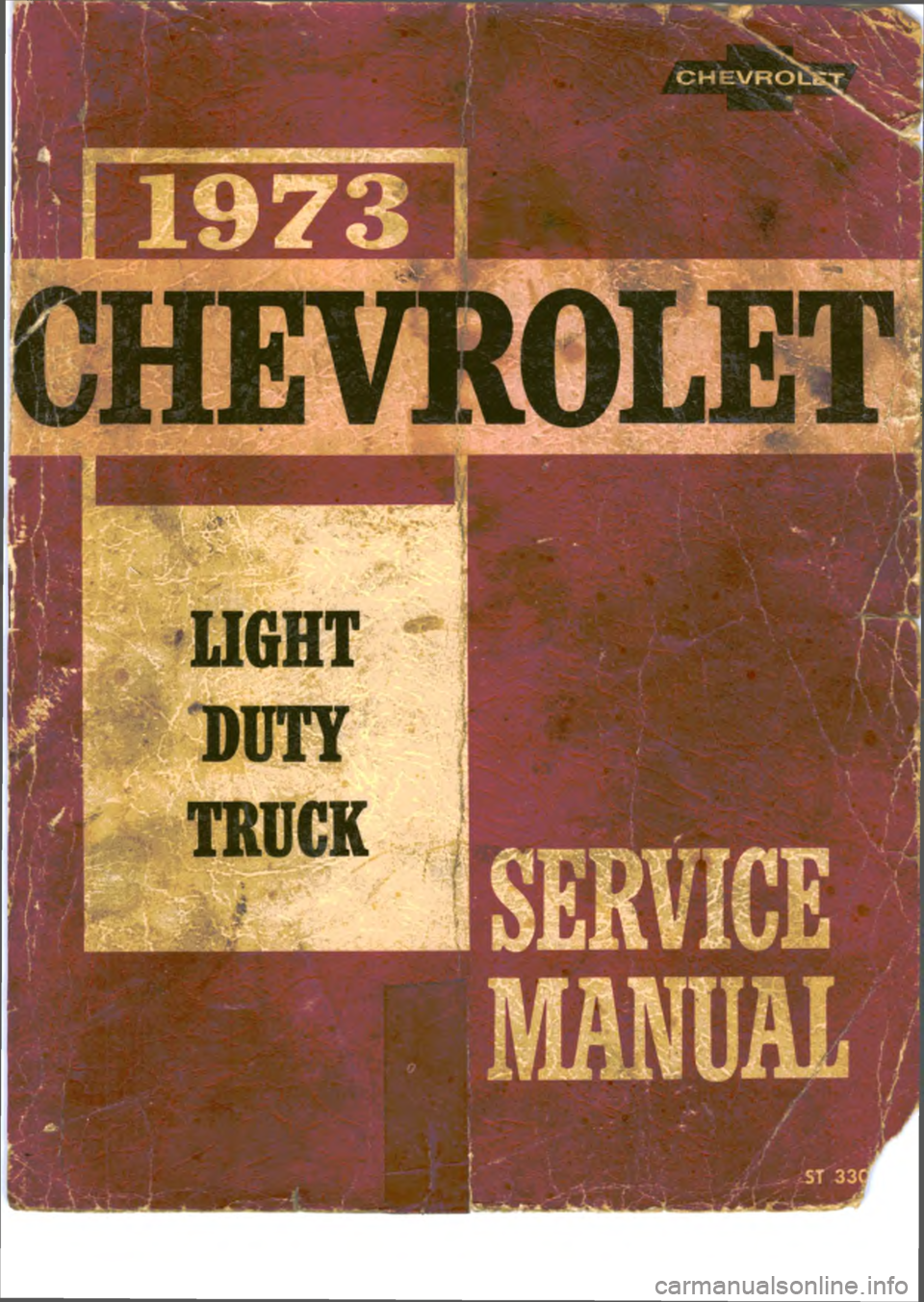 CHEVROLET LIGHT DUTY TRUCK 1973  Service Manual 