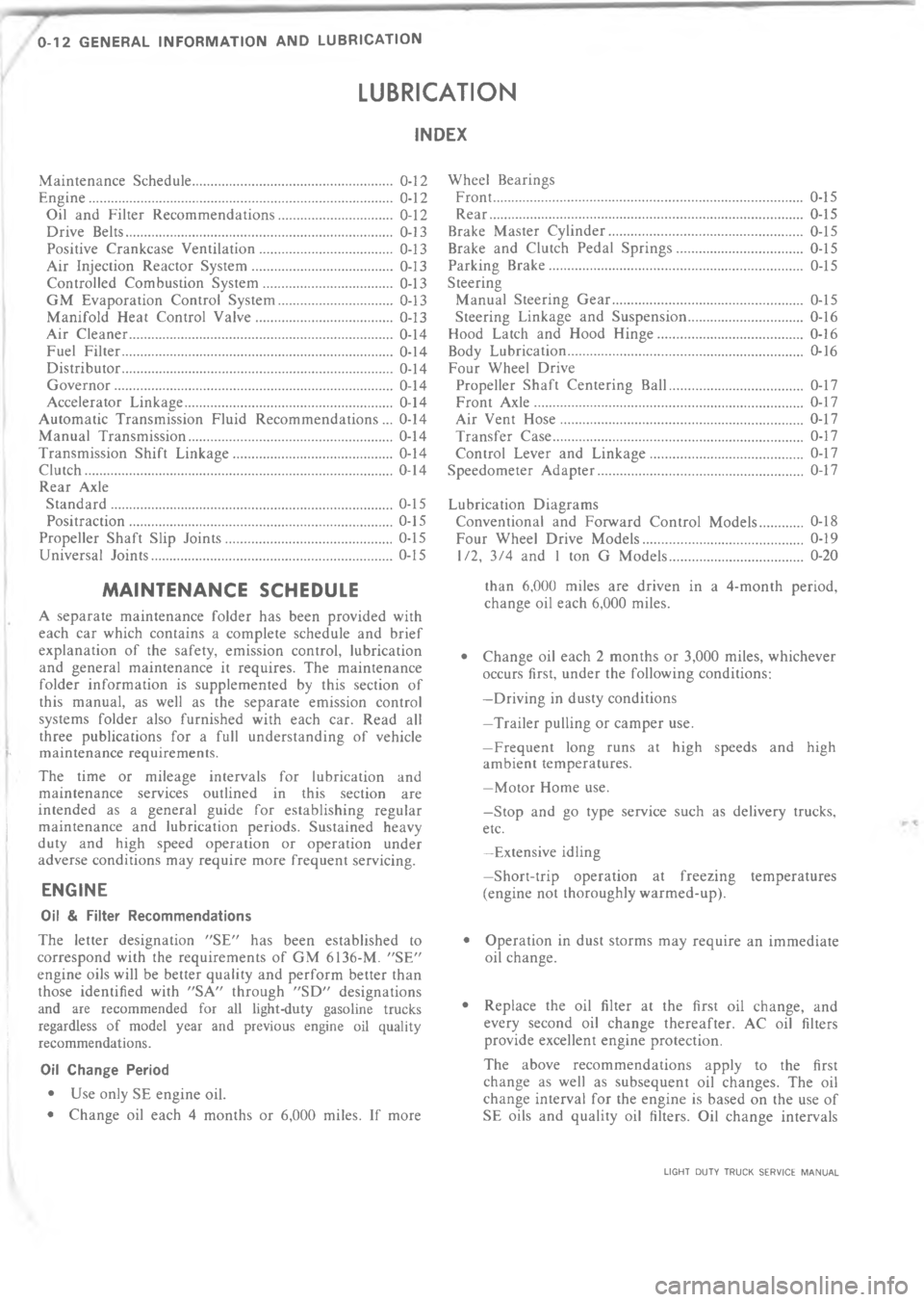 CHEVROLET LIGHT DUTY TRUCK 1973 User Guide   4            


-
C
$
 
4
0


4
5
$

4
4

"
0
,

 
 




4





!

M
"






\(&
"






\(&
D
D;
5
,
B
B
 