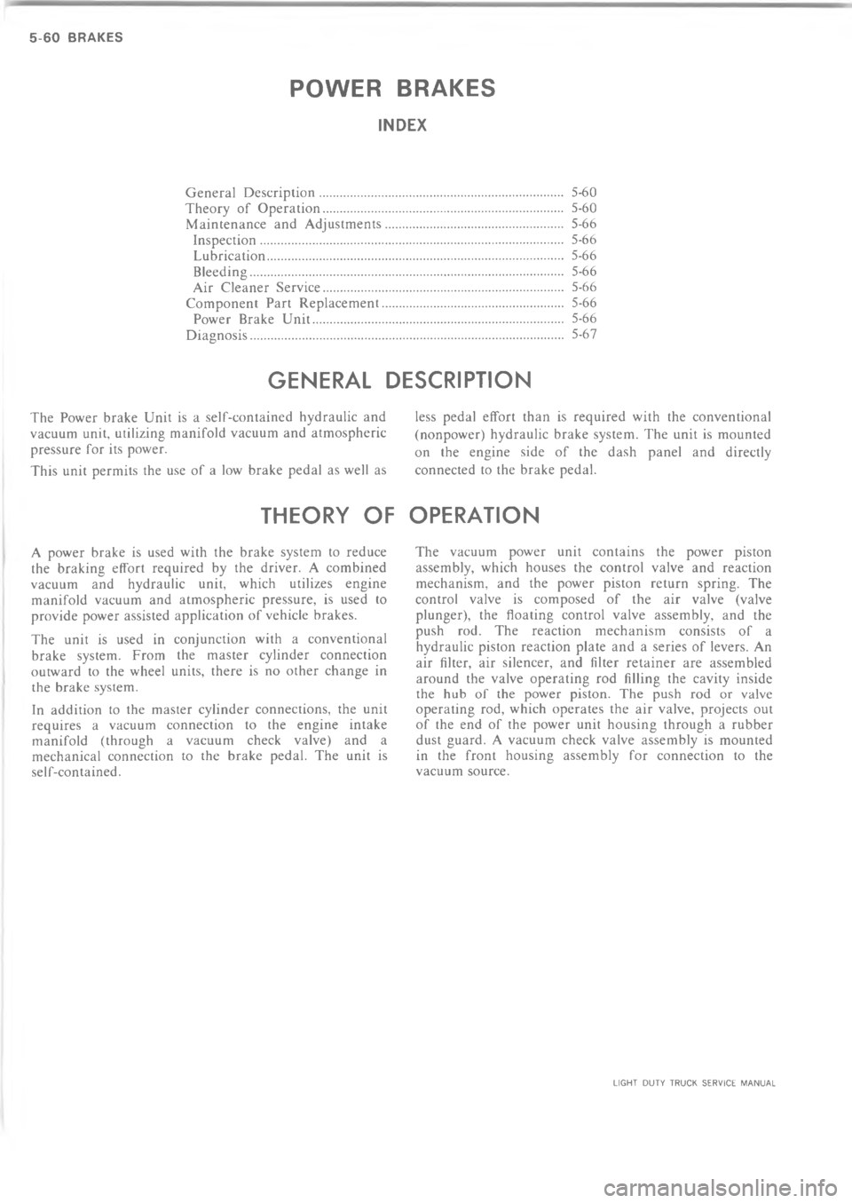 CHEVROLET LIGHT DUTY TRUCK 1973  Service Manual > =   8 8


"

	

B
4
0
 .
$

"

!
"
>



4
*



"


*
	



!"




!
*







 