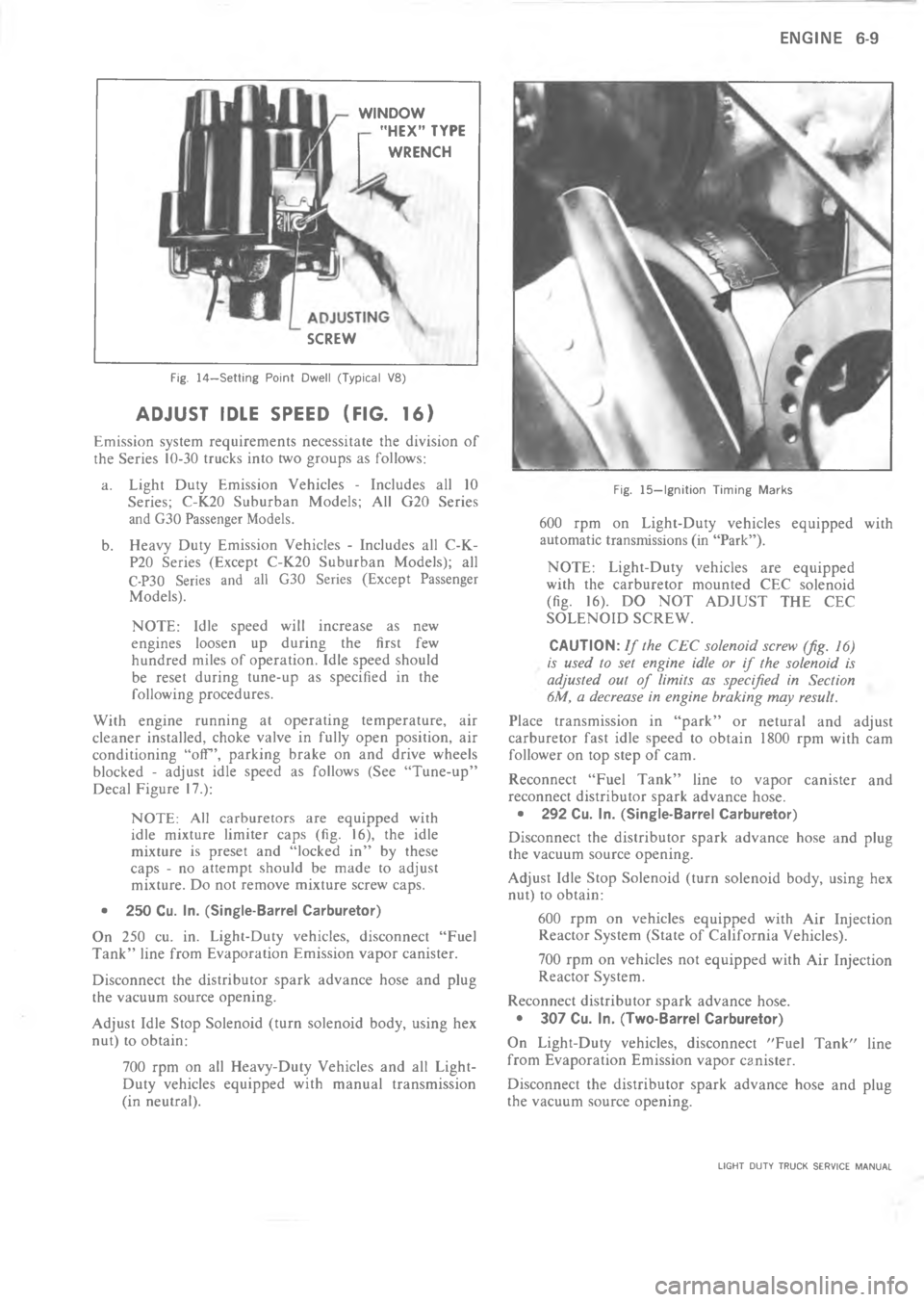 CHEVROLET LIGHT DUTY TRUCK 1973  Service Manual  =? 	   
J




-
*




 
0

+
%
*


;



$
+


!

M
C
"
$!
*
4=
?
3
$
>
9

+
.
>




>
 


,

M
$!
*
4
