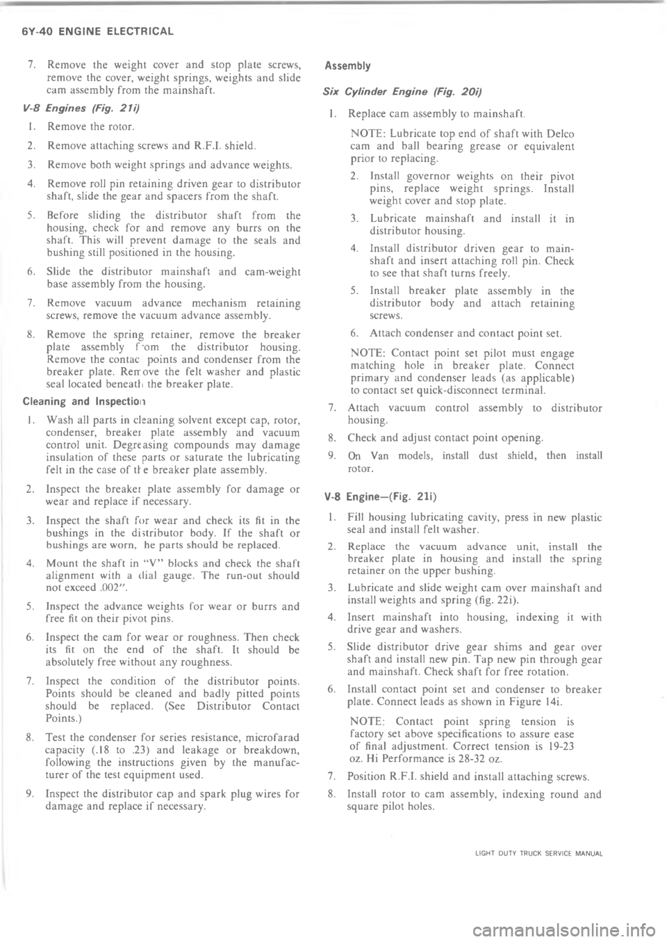CHEVROLET LIGHT DUTY TRUCK 1973  Service Manual = 6 A  3 , * .%*   !  !.!7
 * 7 .%* !%!7 .%*!  !
 !! * !*
2


\(
:
!*
7
