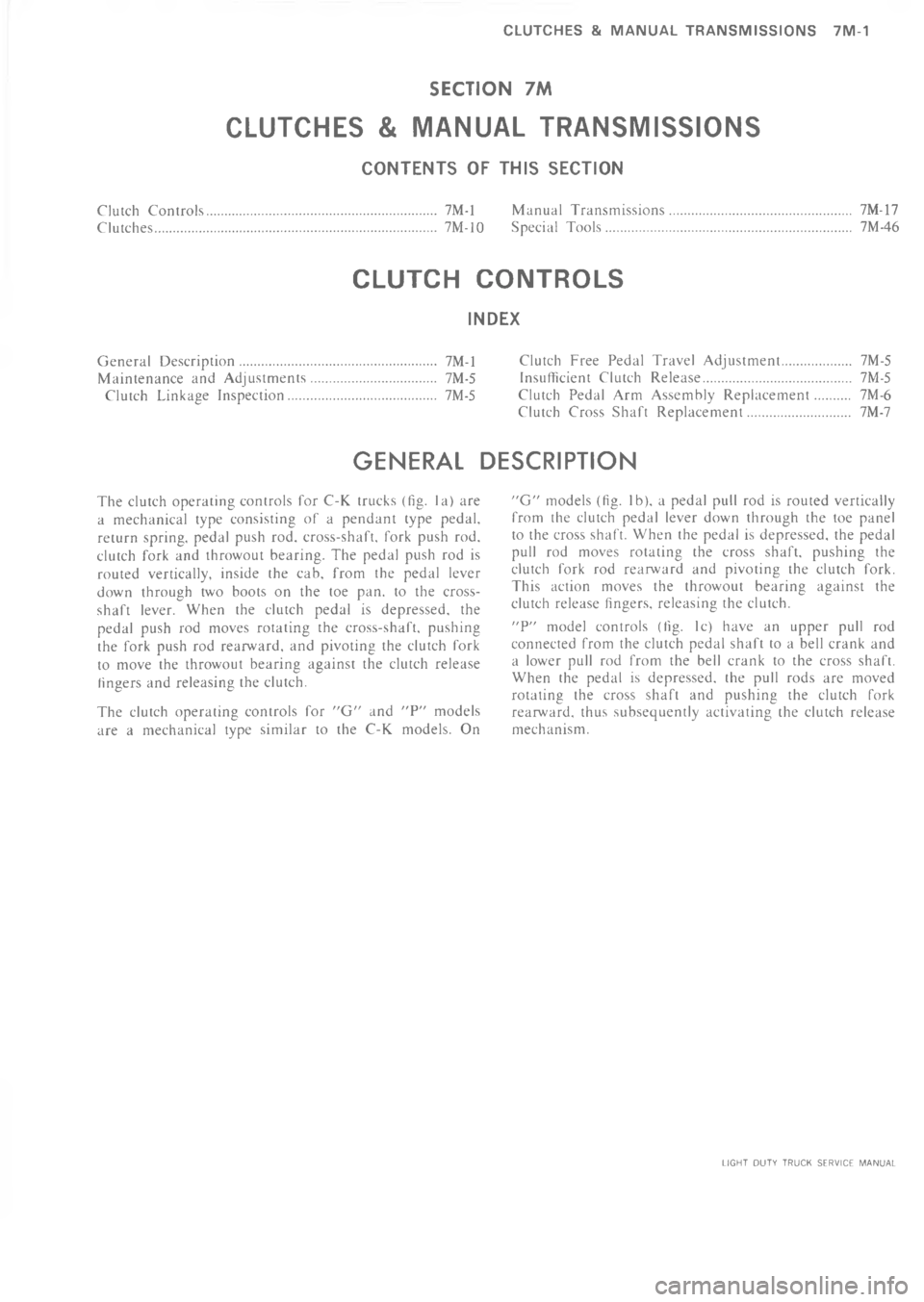 CHEVROLET LIGHT DUTY TRUCK 1973  Service Manual 	 M                    C	 M  

0
03
3




00
3
	
3
0
3
0
3
\)$\)
"




.
!




"*
H



