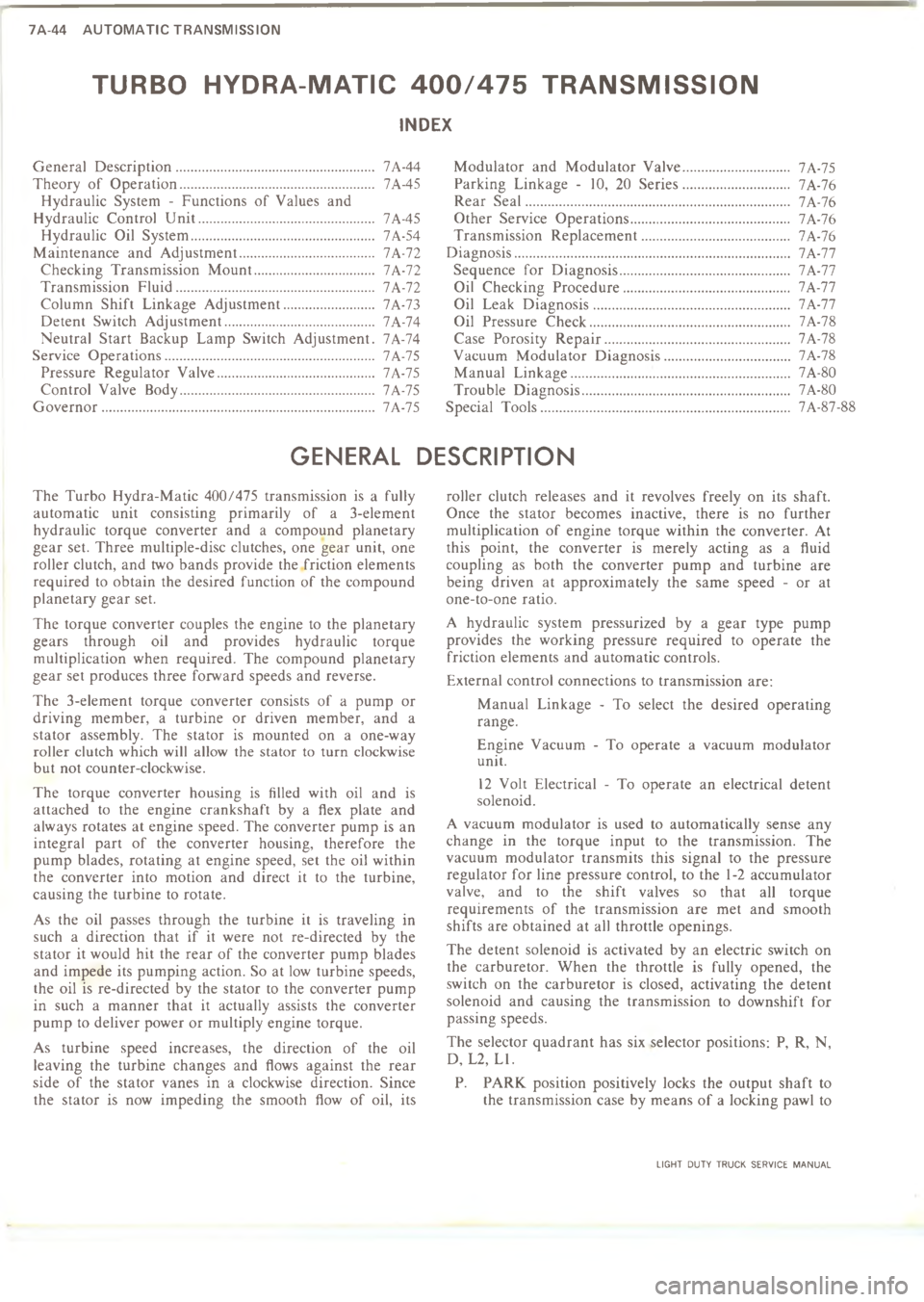 CHEVROLET LIGHT DUTY TRUCK 1973  Service Manual =88             	      	 	6 A   J A C >  


"

A
A
A


0

"

0

$
+

 
0


 
,
C
"
$

C
C
C
0
\)


"

