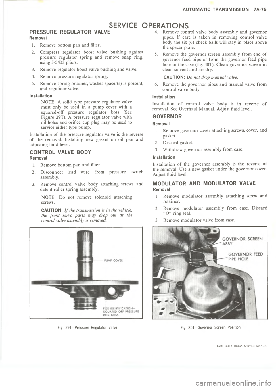CHEVROLET LIGHT DUTY TRUCK 1973  Service Manual                    CC>         






\(
/
1


+

!
5

!
	







\(

+
!


3/



1
%
*


9


	




%

\(

