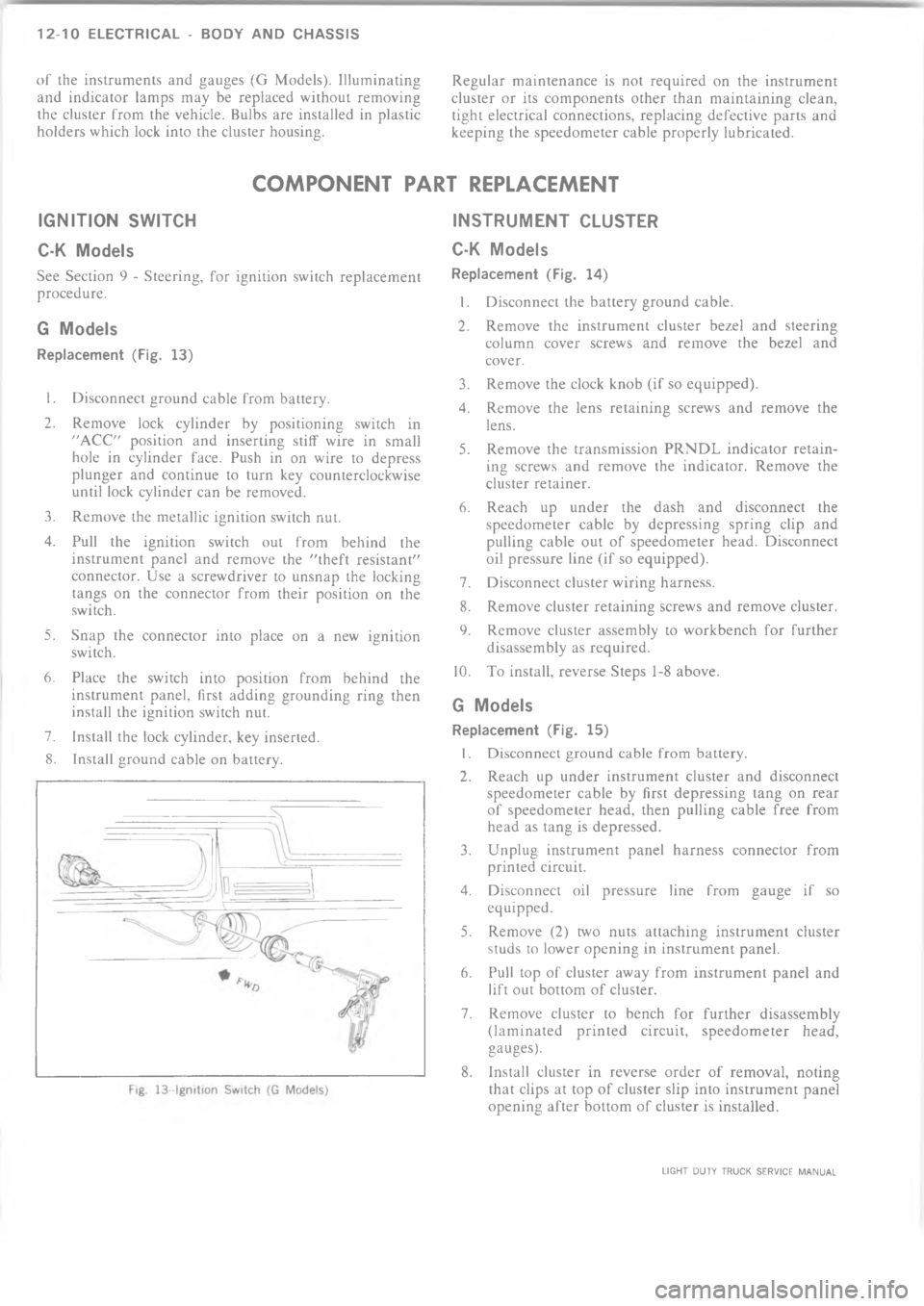 CHEVROLET LIGHT DUTY TRUCK 1973  Service Manual  4      6  	  *  ! !  %%! >  !? 	  %
      !     . *   %
* ! 