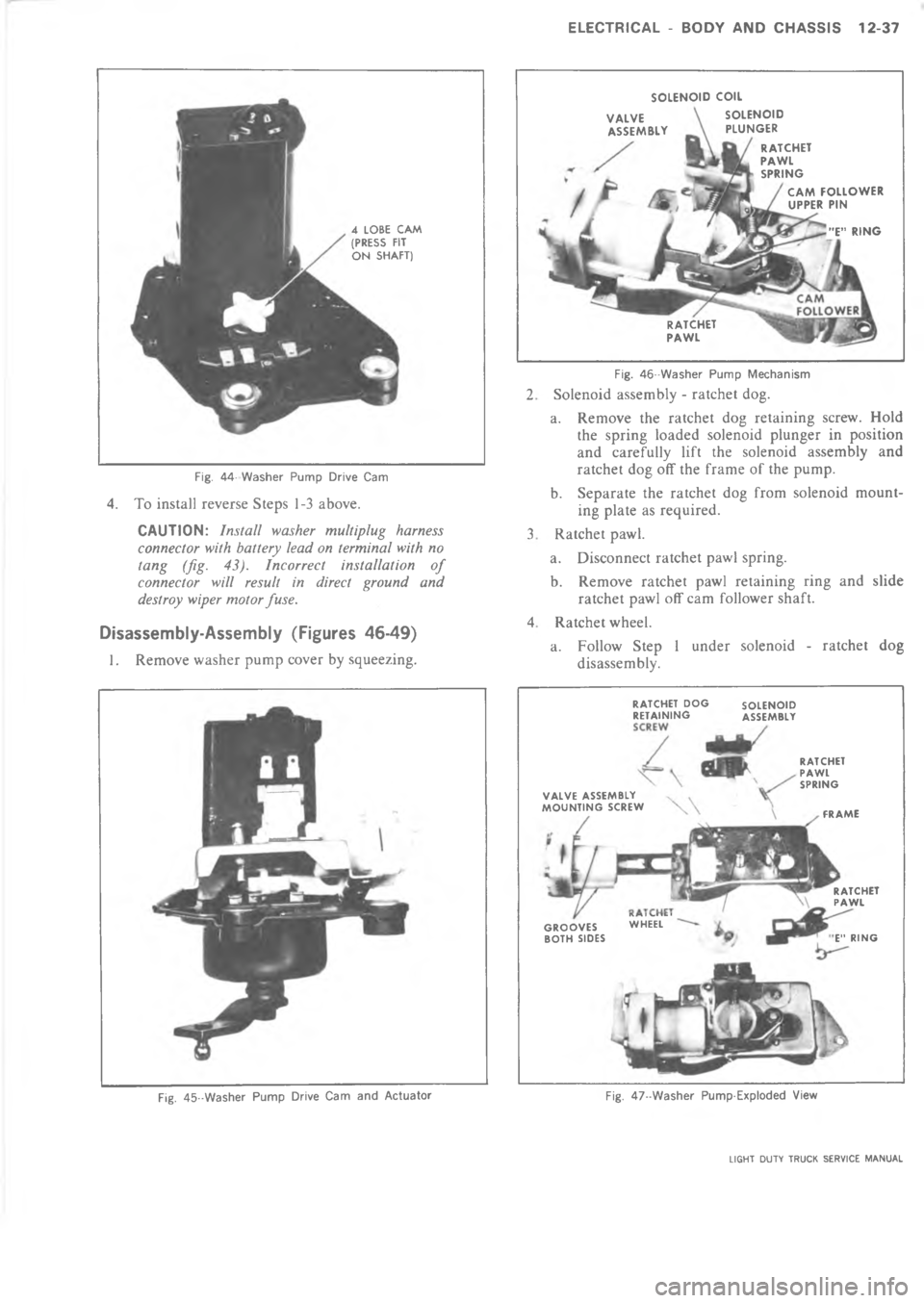 CHEVROLET LIGHT DUTY TRUCK 1973  Service Manual   6  	 4C4 +./) 
J() "-
. $  *-K


/
6




-









,



,

\(
G 



\(

\("$


\(
\(


\(

\(
\(