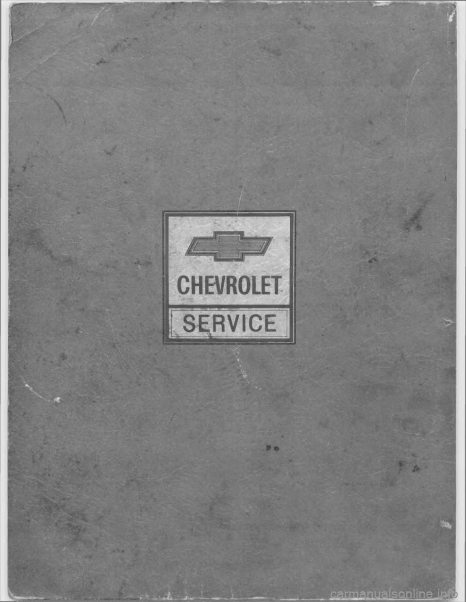 CHEVROLET PASSENGER 1978  Overhaul Manual 