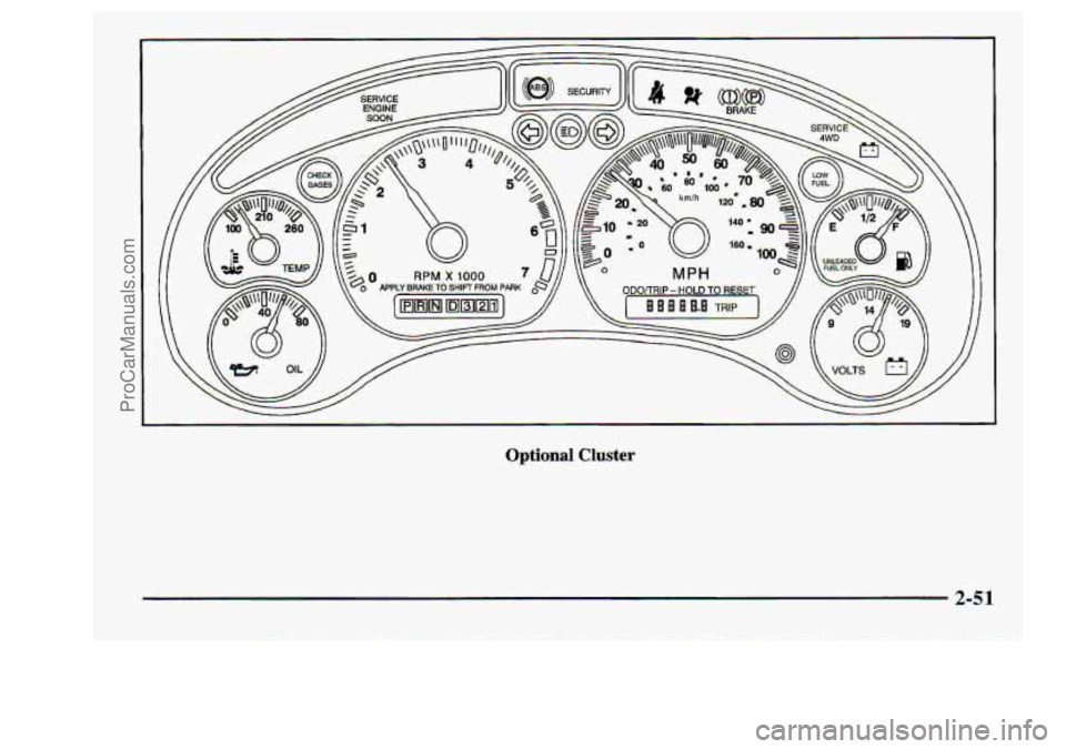 CHEVROLET S10 1998 Owners Manual OptionaI Cluster
ProCarManuals.com CHEVROLET S10 1998 Owners Manual OptionaI Cluster
ProCarManuals.com