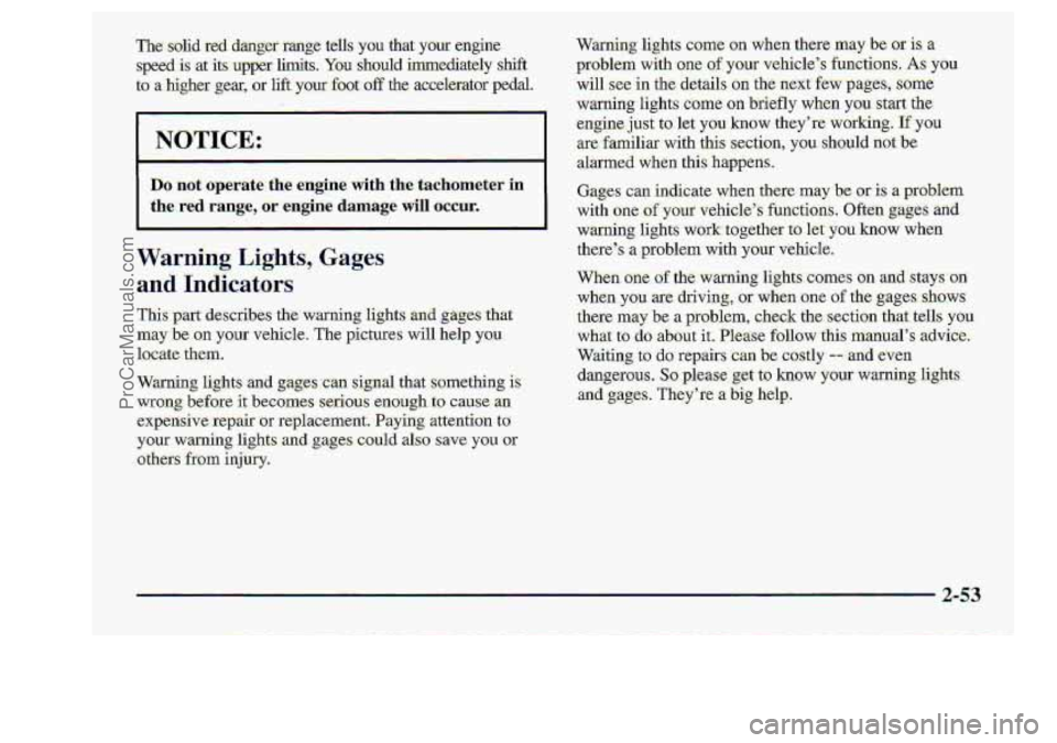 CHEVROLET S10 1998 Owners Manual Warnbg. Lights, Gages
. Indicators
‘I 111s. part desc;rilb;es the- war: lg lights -ana gag mat
may .be on y.~ur vehicle. The~pictGes will help ~QLI
locate them.
Warning lights .and. g.ages can CHEVROLET S10 1998 Owners Manual Warnbg. Lights, Gages
. Indicators
‘I 111s. part desc;rilb;es the- war: lg lights -ana gag mat
may .be on y.~ur vehicle. The~pictGes will help ~QLI
locate them.
Warning lights .and. g.ages can