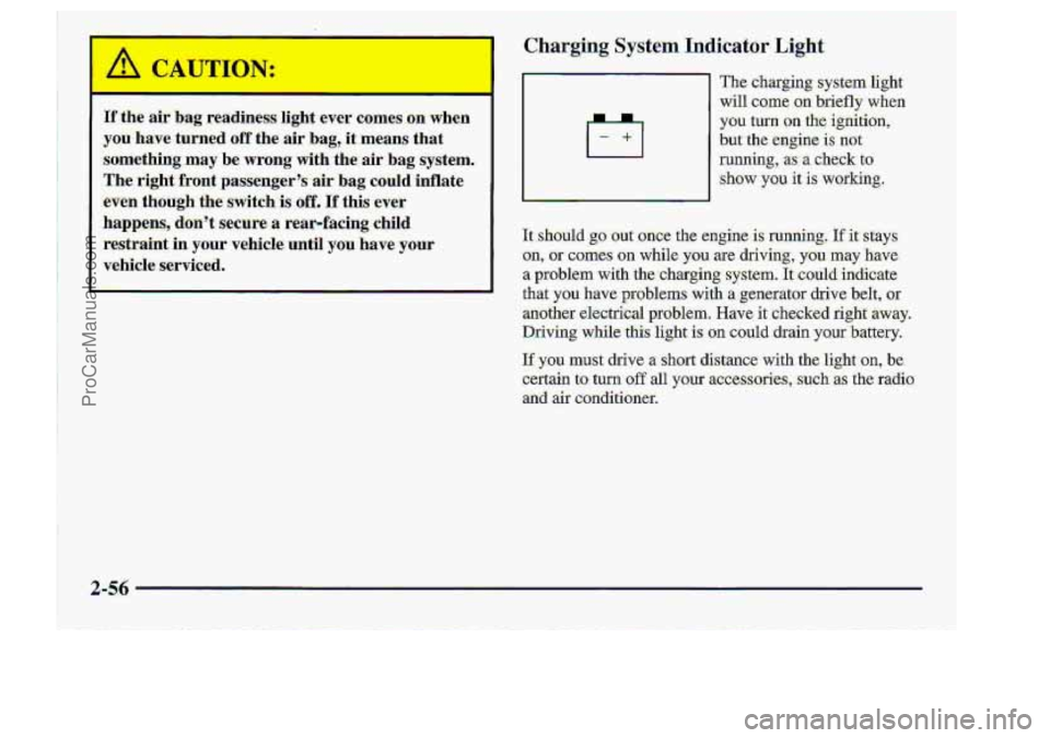 CHEVROLET S10 1998 Owners Manual 2-56
ProCarManuals.com CHEVROLET S10 1998 Owners Manual 2-56
ProCarManuals.com