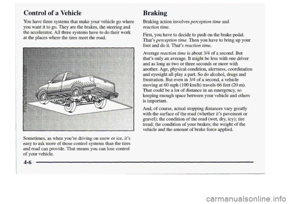 CHEVROLET S10 1998 Owners Manual Control of a "Vehi-cle
4-6
ProCarManuals.com CHEVROLET S10 1998 Owners Manual Control of a "Vehi-cle
4-6
ProCarManuals.com