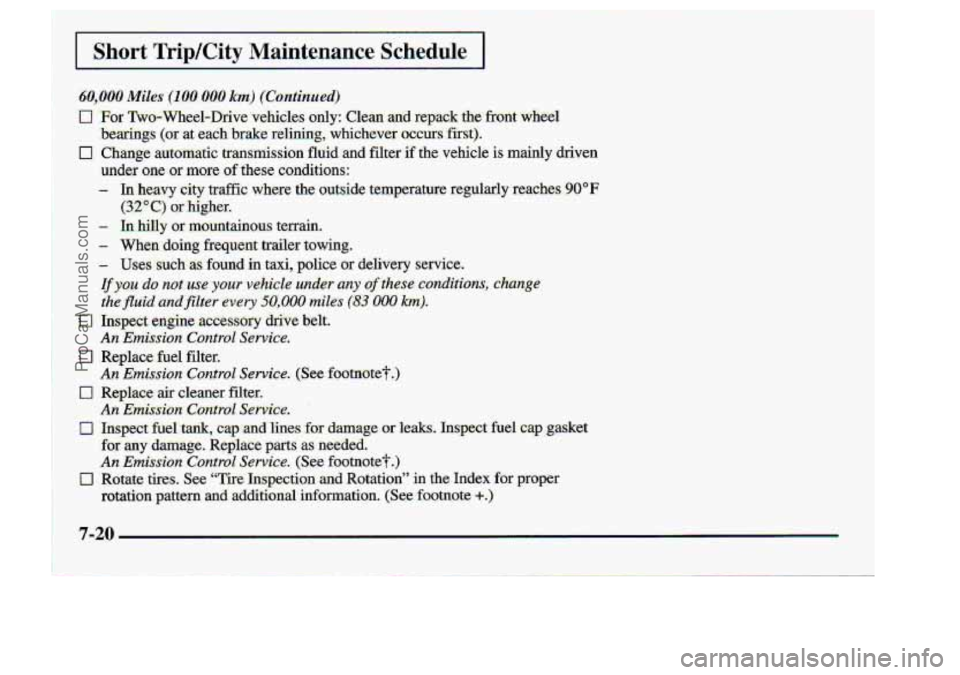 CHEVROLET S10 1998 Owners Manual 7-20
I
ProCarManuals.com CHEVROLET S10 1998 Owners Manual 7-20
I
ProCarManuals.com
