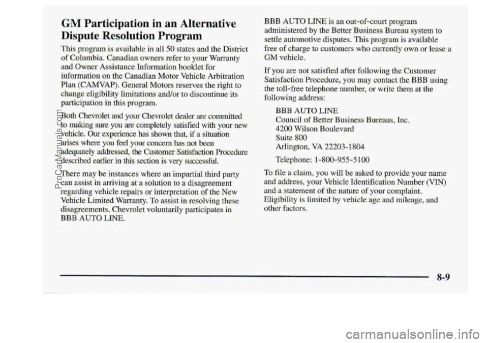 CHEVROLET S10 1998  Owners Manual GR/I P:articipation:in an Alternative 
Dispute Resoluti.on Program 
8-9 
ProCarManuals.com 