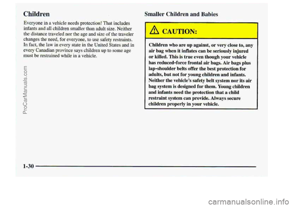 CHEVROLET S10 1998 Service Manual -I 
I A CAUTION: 
1-30 
E 
ProCarManuals.com 