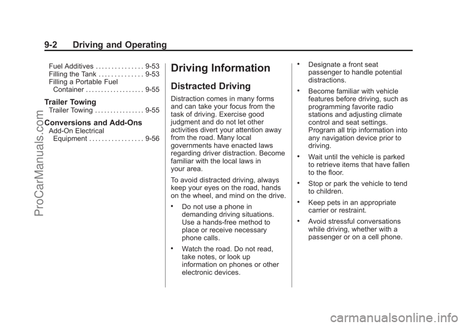 CHEVROLET SS 2015  Owners Manual Black plate (2,1)Chevrolet SS Sedan Owner Manual (GMNA-Localizing-U.S.-7707491) - 2015 -
crc - 9/11/14
9-2 Driving and Operating
Fuel Additives . . . . . . . . . . . . . . . 9-53
Filling the Tank . . 
