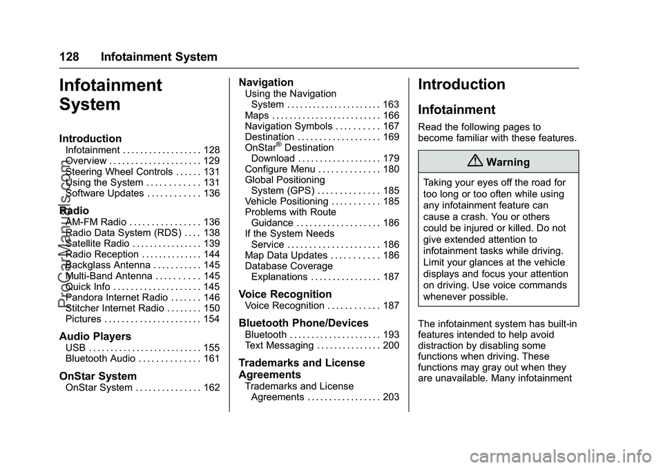 CHEVROLET SS 2016 Owners Manual Chevrolet SS Sedan Owner Manual (GMNA-Localizing-U.S.-9234782) - 2016 -
CRC - 8/24/15
128 Infotainment System
Infotainment
System
Introduction
Infotainment . . . . . . . . . . . . . . . . . . 128
Over CHEVROLET SS 2016 Owners Manual Chevrolet SS Sedan Owner Manual (GMNA-Localizing-U.S.-9234782) - 2016 -
CRC - 8/24/15
128 Infotainment System
Infotainment
System
Introduction
Infotainment . . . . . . . . . . . . . . . . . . 128
Over