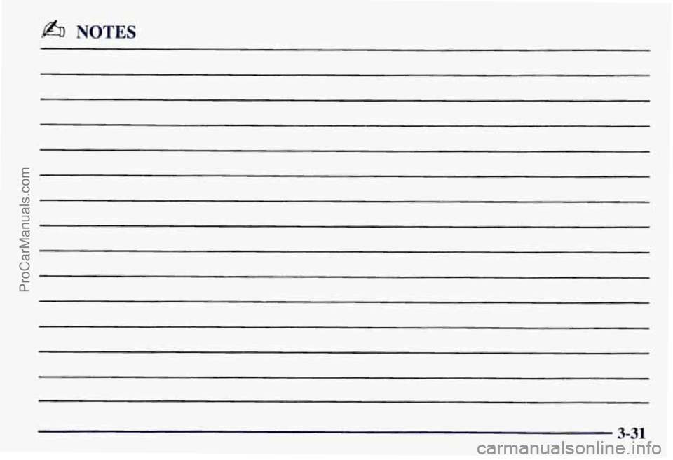 CHEVROLET SUBURBAN 1997  Owners Manual &I NOTES 
3-31 
ProCarManuals.com 