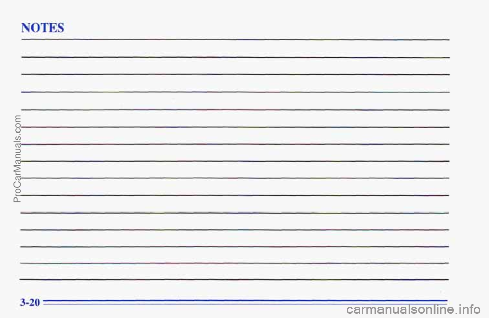 CHEVROLET TRACKER 1996 Owners Manual NOTES
3-20
ProCarManuals.com CHEVROLET TRACKER 1996 Owners Manual NOTES
3-20
ProCarManuals.com