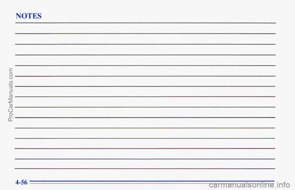 CHEVROLET TRACKER 1996 Owners Manual NOTES
4-56
ProCarManuals.com CHEVROLET TRACKER 1996 Owners Manual NOTES
4-56
ProCarManuals.com