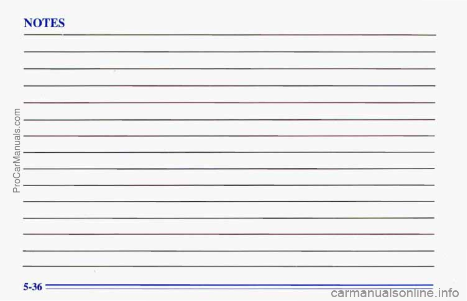 CHEVROLET TRACKER 1996  Owners Manual NOTES 
1 
5-36 
ProCarManuals.com 