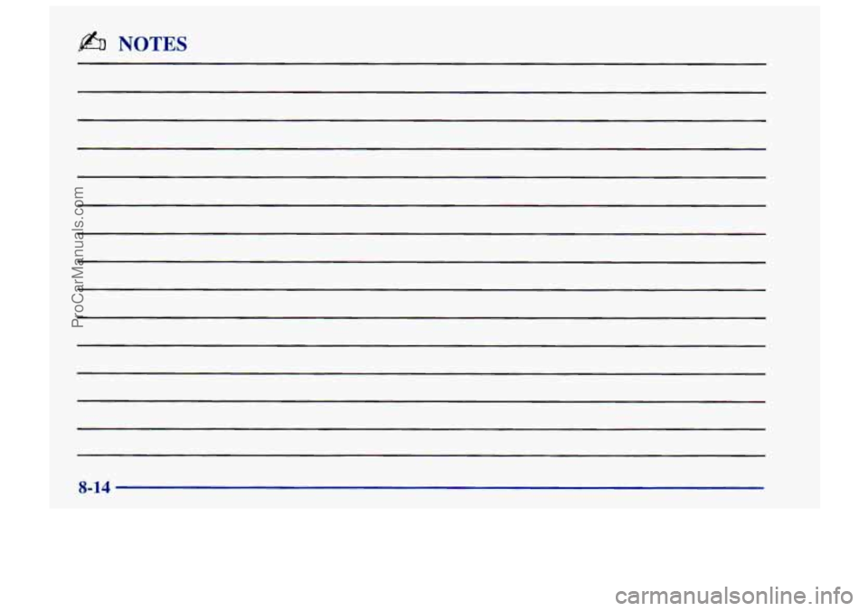 CHEVROLET TRACKER 1997 Owners Manual b NOTES
8-14
ProCarManuals.com CHEVROLET TRACKER 1997 Owners Manual b NOTES
8-14
ProCarManuals.com