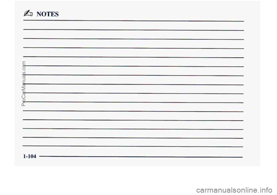 CHEVROLET VENTURE 1998 Owners Manual b NOTES
1-104
ProCarManuals.com CHEVROLET VENTURE 1998 Owners Manual b NOTES
1-104
ProCarManuals.com