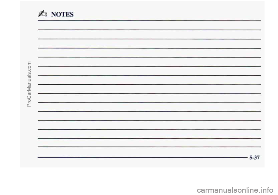 CHEVROLET VENTURE 1998 Owners Manual @% NOTES
5-37
ProCarManuals.com CHEVROLET VENTURE 1998 Owners Manual @% NOTES
5-37
ProCarManuals.com