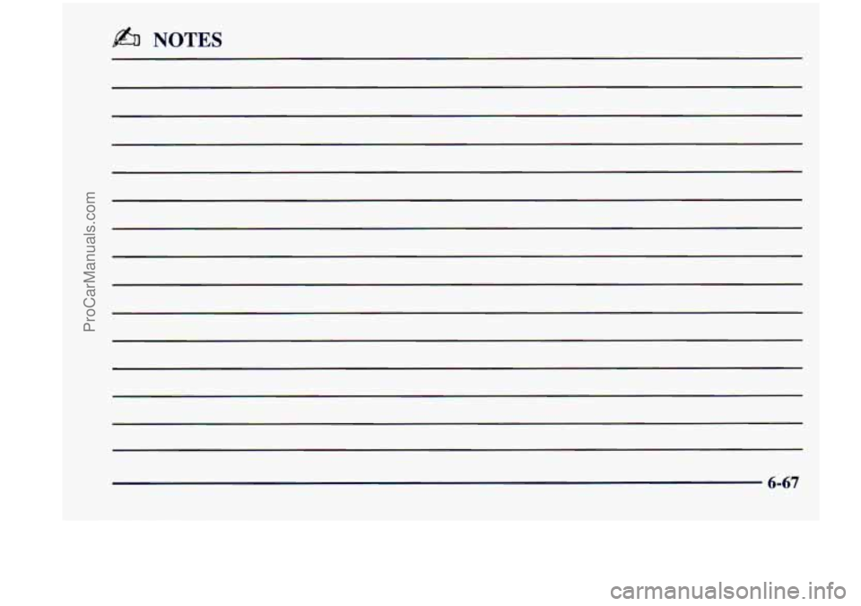 CHEVROLET VENTURE 1998 Owners Manual k% NOTES
6-67
ProCarManuals.com CHEVROLET VENTURE 1998 Owners Manual k% NOTES
6-67
ProCarManuals.com
