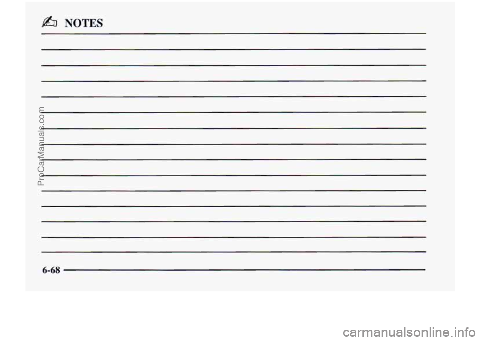 CHEVROLET VENTURE 1998 Owners Manual @% NOTES
6-68
ProCarManuals.com CHEVROLET VENTURE 1998 Owners Manual @% NOTES
6-68
ProCarManuals.com