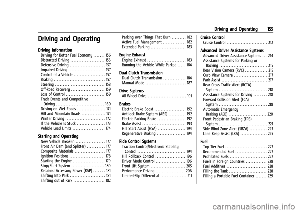 CHEVROLET CORVETTE 2024  Owners Manual Chevrolet Corvette Owner Manual (GMNA-Localizing-U.S./Canada/Mexico-
17272984) - 2024 - CRC - 2/20/23
Driving and Operating 155
Driving and Operating
Driving Information
Driving for Better Fuel Econom