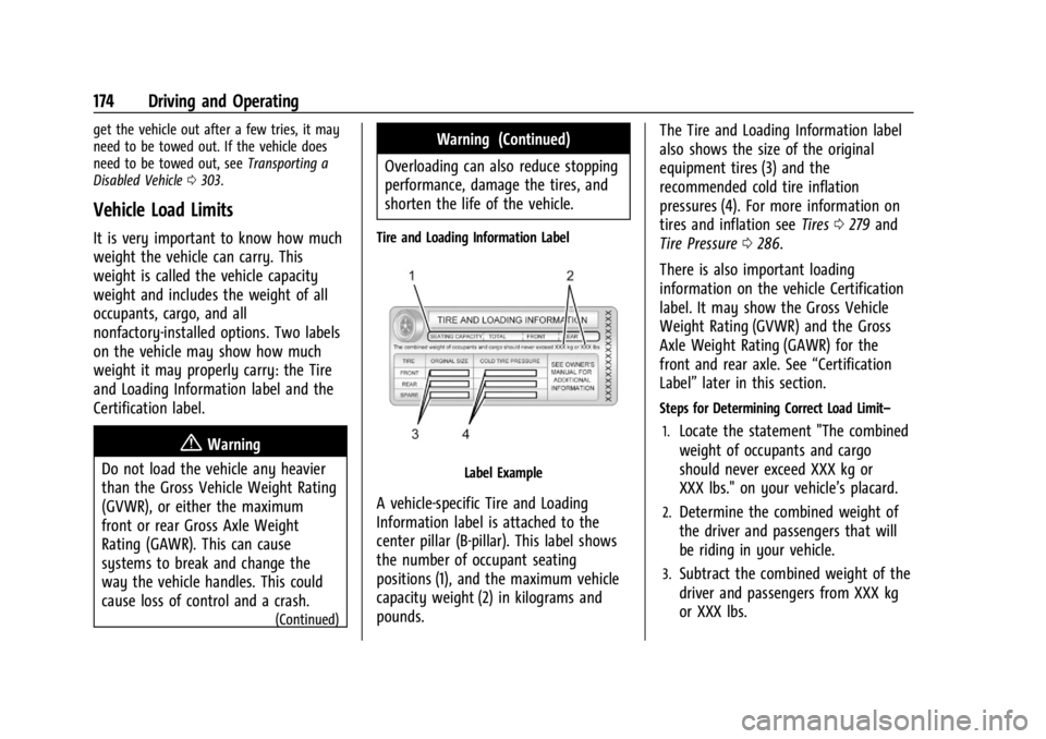 CHEVROLET CORVETTE 2024  Owners Manual Chevrolet Corvette Owner Manual (GMNA-Localizing-U.S./Canada/Mexico-
17272984) - 2024 - CRC - 2/20/23
174 Driving and Operating
get the vehicle out after a few tries, it may
need to be towed out. If t