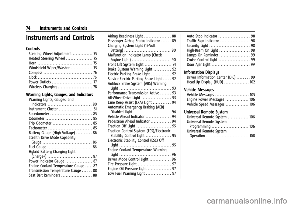 CHEVROLET CORVETTE 2024 Manual PDF Chevrolet Corvette Owner Manual (GMNA-Localizing-U.S./Canada/Mexico-
17272984) - 2024 - CRC - 2/20/23
74 Instruments and Controls
Instruments and Controls
Controls
Steering Wheel Adjustment . . . . . CHEVROLET CORVETTE 2024 Manual PDF Chevrolet Corvette Owner Manual (GMNA-Localizing-U.S./Canada/Mexico-
17272984) - 2024 - CRC - 2/20/23
74 Instruments and Controls
Instruments and Controls
Controls
Steering Wheel Adjustment . . . . .