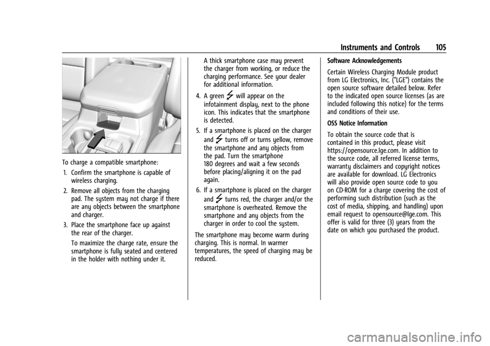 CHEVROLET SILVERADO 2024  Owners Manual Chevrolet Silverado 2500 HD/3500 HD Owner Manual (GMNA-Localizing-U.
S./Canada/Mexico-16908339) - 2024 - CRC - 12/15/22
Instruments and Controls 105
To charge a compatible smartphone:1. Confirm the sm
