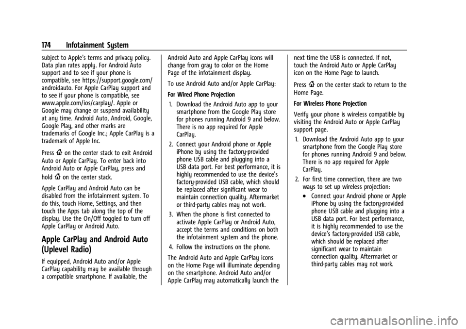 CHEVROLET SILVERADO 2024 Owners Manual Chevrolet Silverado 2500 HD/3500 HD Owner Manual (GMNA-Localizing-U.
S./Canada/Mexico-16908339) - 2024 - CRC - 12/5/22
174 Infotainment System
subject to Apple’s terms and privacy policy.
Data plan CHEVROLET SILVERADO 2024 Owners Manual Chevrolet Silverado 2500 HD/3500 HD Owner Manual (GMNA-Localizing-U.
S./Canada/Mexico-16908339) - 2024 - CRC - 12/5/22
174 Infotainment System
subject to Apple’s terms and privacy policy.
Data plan