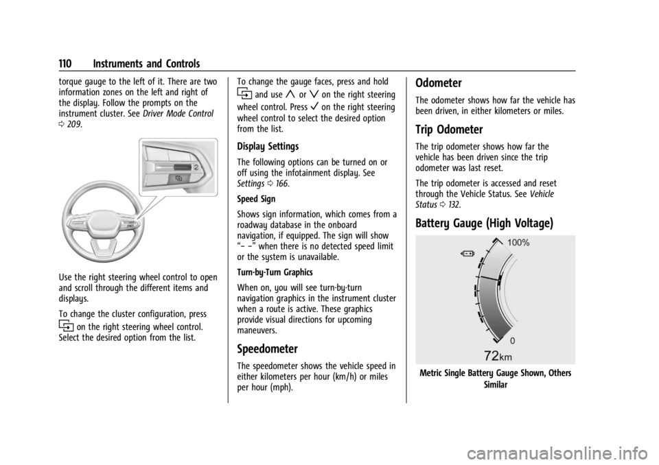 CHEVROLET SILVERADO EV 2024  Owners Manual Chevrolet Silverado EV Owner Manual (GMNA-Localizing-U.S./Canada-
16702912) - 2024 - CRC - 1/13/23
110 Instruments and Controls
torque gauge to the left of it. There are two
information zones on the l